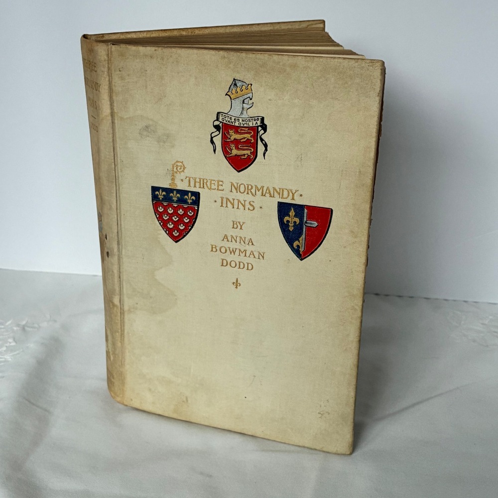 Antique Book In and Out of Three Normandy Inns 1899 Anna Bowman Dodd France Ill.